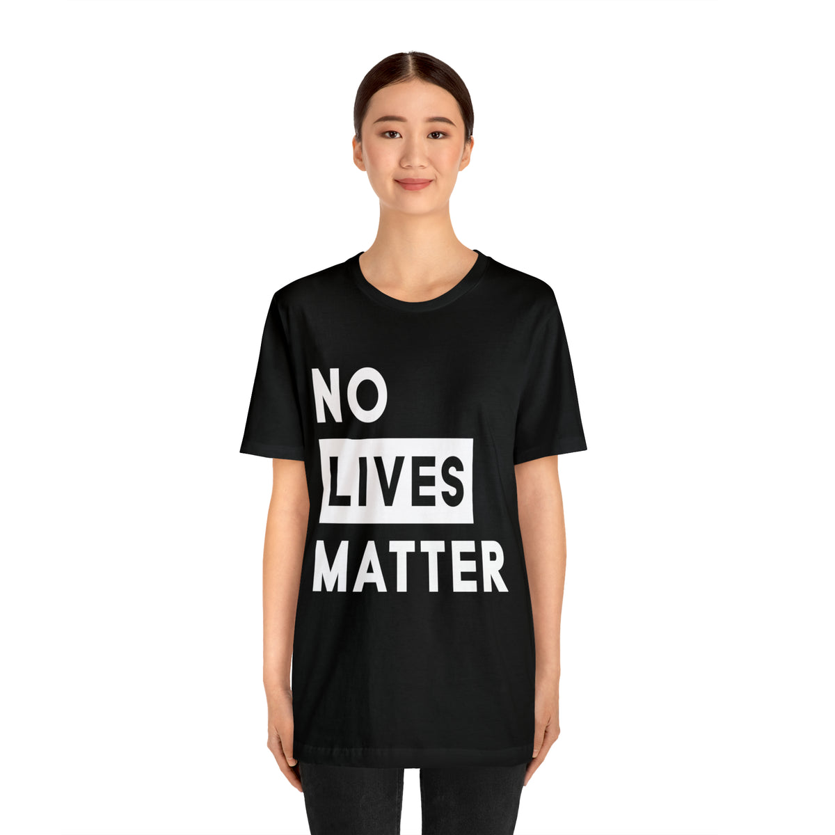 No Lives Matter • Tee