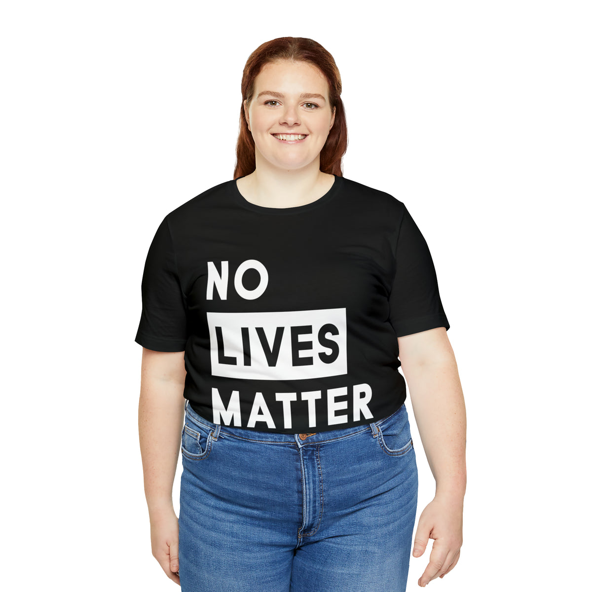 No Lives Matter • Tee