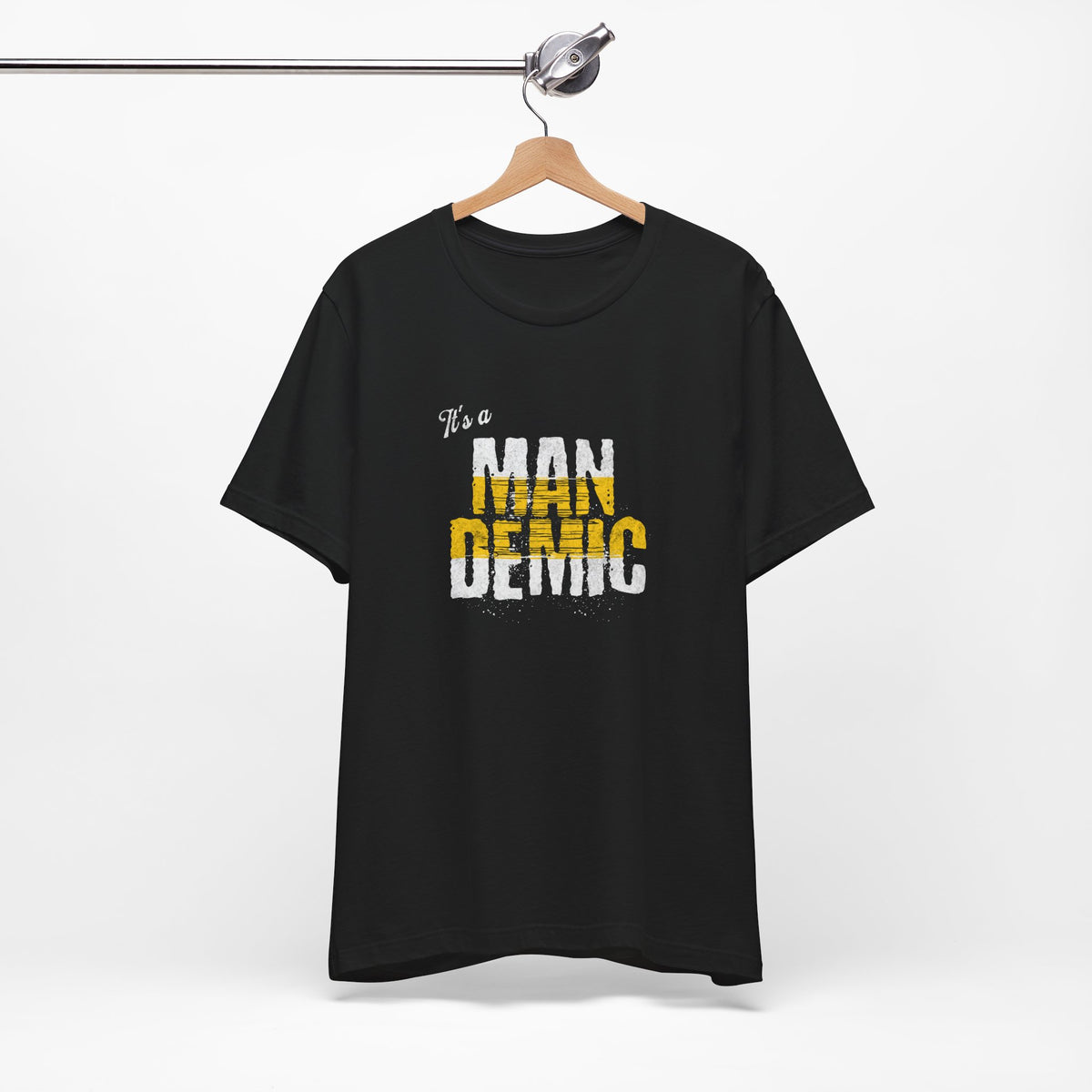 It's A Mandemic • Tee