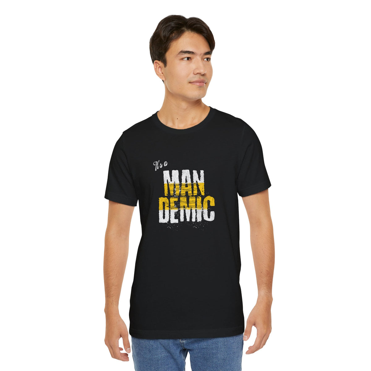 It's A Mandemic • Tee